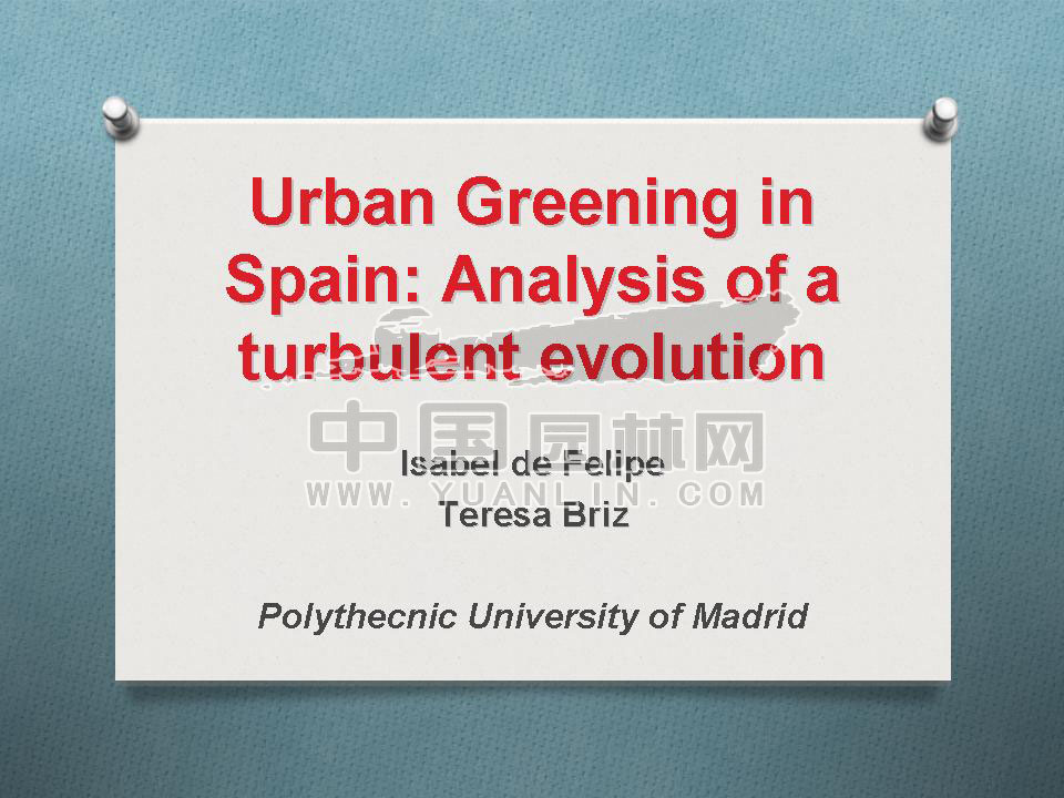 Urban Greening in Spain De Felipe and Briz